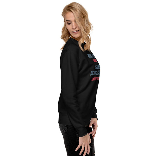 Stand Out in Style: 'Weird' Premium Unisex Sweatshirt - 16-The Fashionista